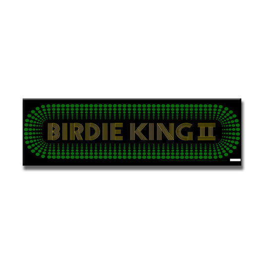 Birdie King II Arcade Backlit Marquee Insert 26" x 8"