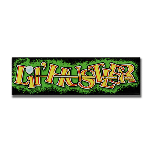 Lil' Hustler Arcade Backlit Marquee Insert 26" x 8"