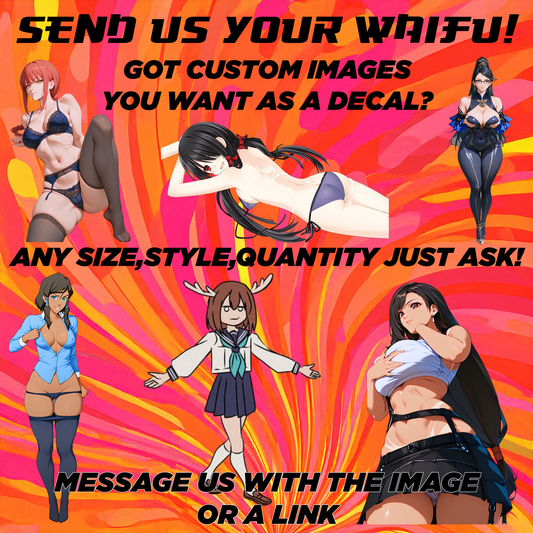 Custom Design Anime Waifu Decal